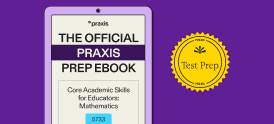 The Official Praxis Prep eBook: Core Academic Skills for Educators: Mathematics